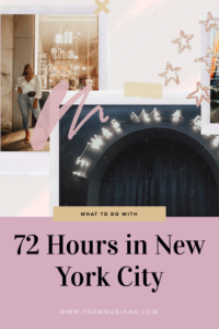 What to do with 72 Hours in New York City